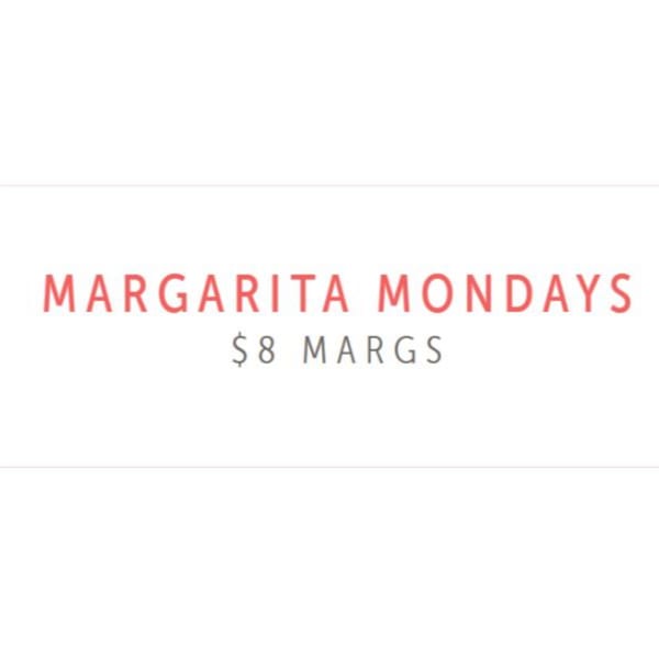 Text on a white background reads "Margarita Mondays $8 Margs" in red and gray.