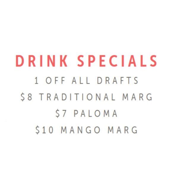 Uno Mas Taqueria y Cantina drink specials: $1 off all drafts, $8 traditional marg, $7 paloma, $10 mango marg.
