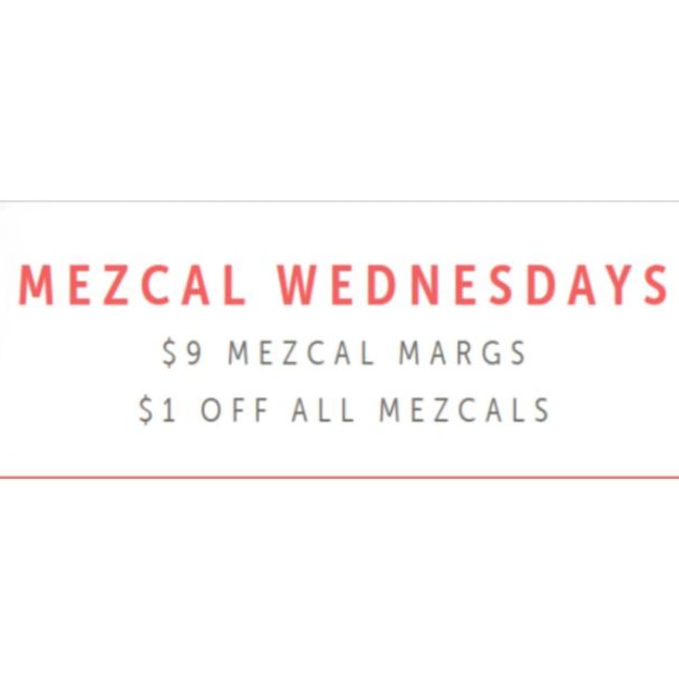 Text advertisement for "Mezcal Wednesdays" at Uno Mas Taqueria y Cantina, offering $9 Mezcal Margs and $1 off all Mezcals.